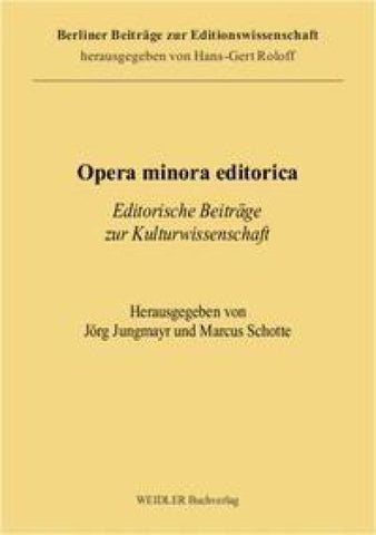 Opera minora editorica