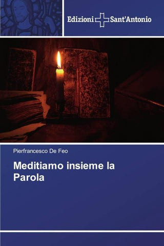 Meditiamo insieme la Parola