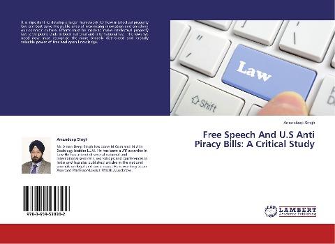 Free Speech And U.S Anti Piracy Bills: A Critical Study