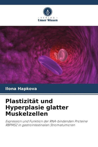 Plastizität und Hyperplasie glatter Muskelzellen