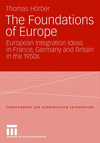 The Foundations of Europe