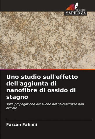 Uno studio sull'effetto dell'aggiunta di nanofibre di ossido di stagno
