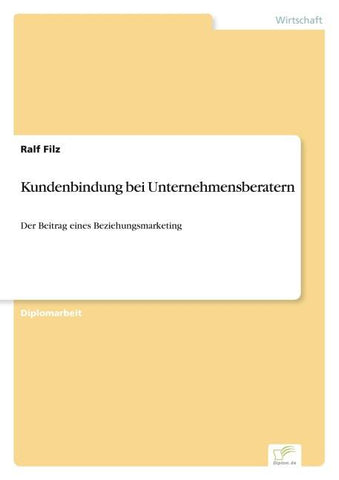 Kundenbindung bei Unternehmensberatern