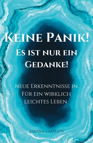Keine Panik - Es ist nur ein Gedanke!