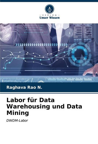 Labor für Data Warehousing und Data Mining