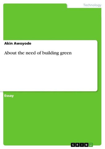 About the need of building green