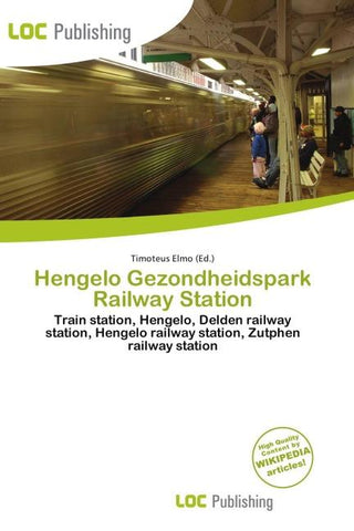 Hengelo Gezondheidspark Railway Station