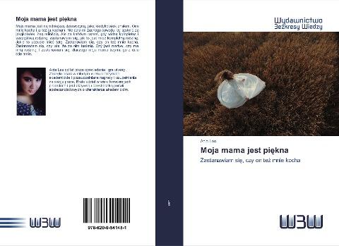 Moja mama jest pi¿kna