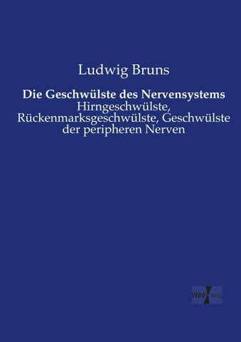Die Geschwülste des Nervensystems