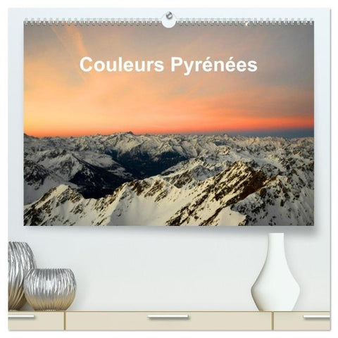 Couleurs Pyrénées (Calendrier mural 2026 DIN A2 vertical) calendrier de bureau