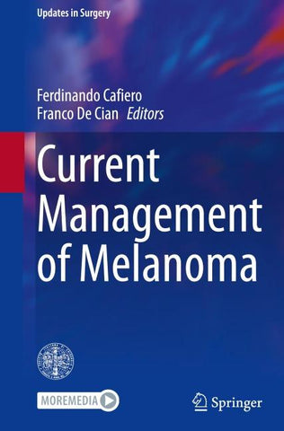 Current Management of Melanoma