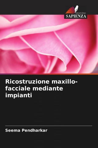 Ricostruzione maxillo-facciale mediante impianti
