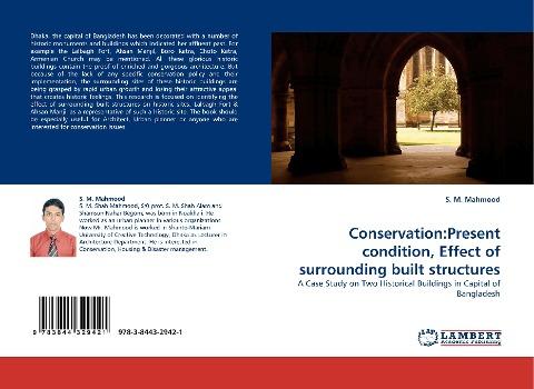 Conservation:Present condition, Effect of surrounding built structures