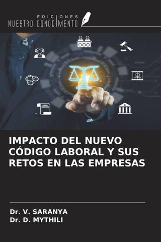 IMPACTO DEL NUEVO CÓDIGO LABORAL Y SUS RETOS EN LAS EMPRESAS
