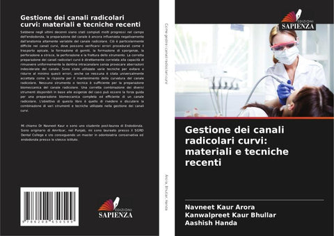 Gestione dei canali radicolari curvi: materiali e tecniche recenti