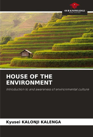 HOUSE OF THE ENVIRONMENT