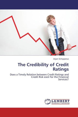 The Credibility of Credit Ratings