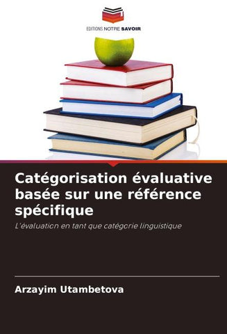 Catégorisation évaluative basée sur une référence spécifique
