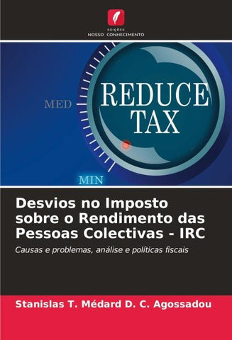 Desvios no Imposto sobre o Rendimento das Pessoas Colectivas - IRC