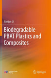 Biodegradable PBAT Plastics and Composites