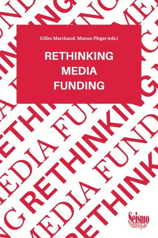 Rethinking media funding