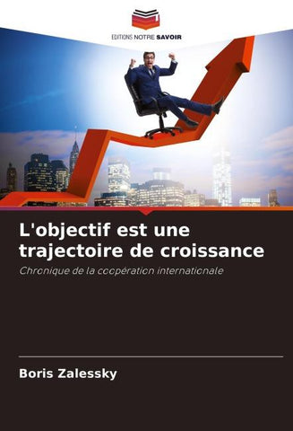 L'objectif est une trajectoire de croissance