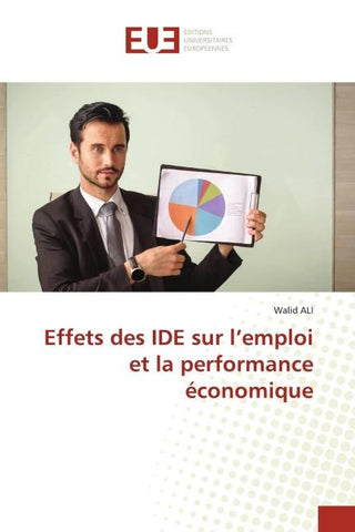 Effets des IDE sur l'emploi et la performance économique
