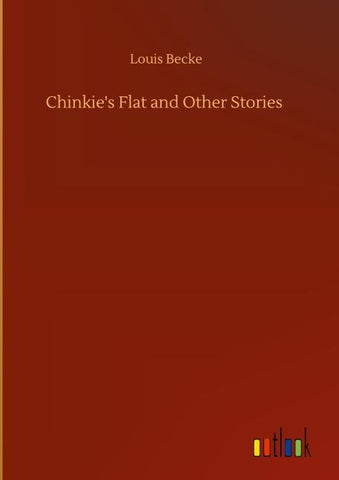 Chinkie's Flat and Other Stories