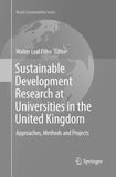Sustainable Development Research at Universities in the United Kingdom