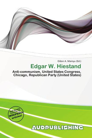 Edgar W. Hiestand