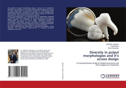 Diversity in pulpal morphologies and it's access design