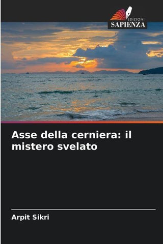Asse della cerniera: il mistero svelato