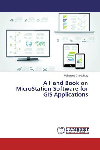 A Hand Book on MicroStation Software for GIS Applications