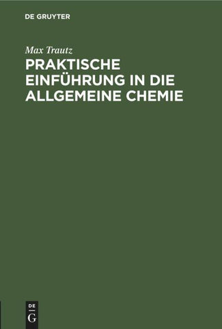 Praktische Einführung in die Allgemeine Chemie