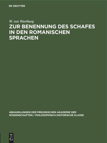 Zur Benennung des Schafes in den Romanischen Sprachen