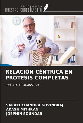 RELACIÓN CÉNTRICA EN PRÓTESIS COMPLETAS
