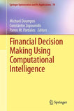Financial Decision Making Using Computational Intelligence