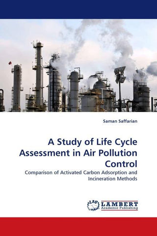 A Study of Life Cycle Assessment in Air Pollution Control