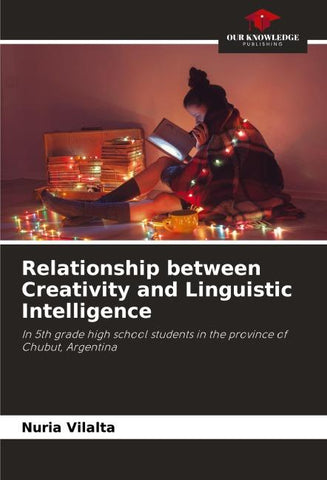 Relationship between Creativity and Linguistic Intelligence