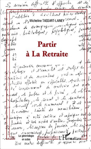 Partir à La Retraite