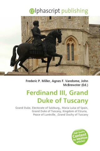 Ferdinand III, Grand Duke of Tuscany
