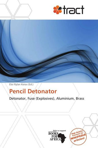 Pencil Detonator