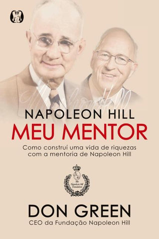 Napoleon Hill meu mentor