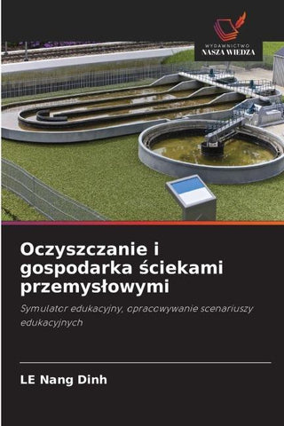 Oczyszczanie i gospodarka ¿ciekami przemys¿owymi