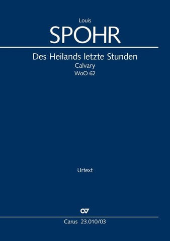 Des Heilands letzte Stunden (Klavierauszug)