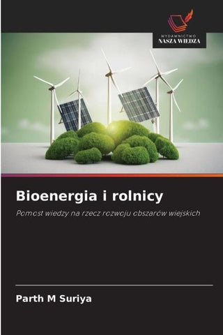 Bioenergia i rolnicy