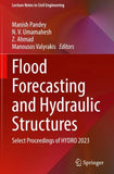 Flood Forecasting and Hydraulic Structures