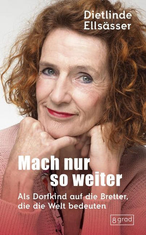 Mach nur so weiter