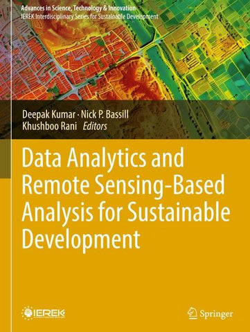Data Analytics and Remote Sensing-Based Analysis for Sustainable Development