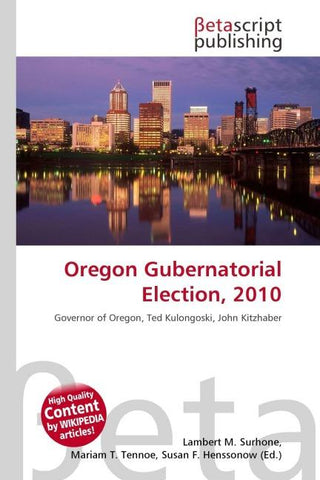 Oregon Gubernatorial Election, 2010